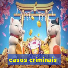 casos criminais